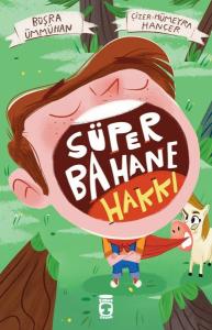 Süper Bahane Hakkı