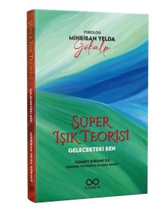 Süper Işık Teorisi - Gelecekteki Ben