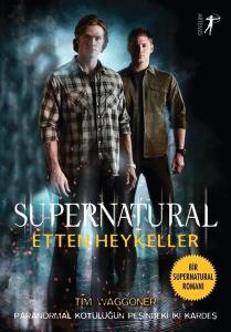 Supernatural - Etten Heykeller