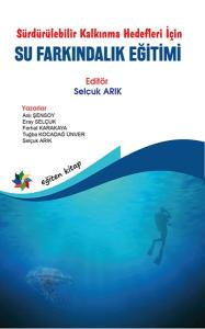 Sürdürülebilir Kalkınma Hedefleri İçin Su Farkındalık Eğitimi