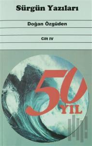 Sürgün Yazıları Cilt 4