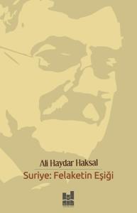Suriye - Felaketin Eşiği
