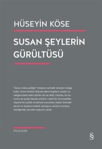 Susan Şeylerin Gürültüsü