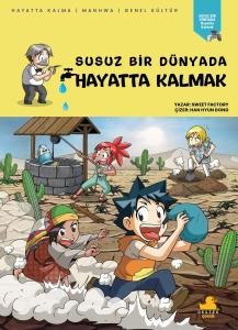 Susuz Bir Dünyada Hayatta Kalmak