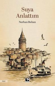 Suya Anlattım