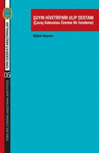 Şuyın Hivetirinin Ulıp Destanı