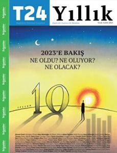 T24 Yıllık 2023'e Bakış