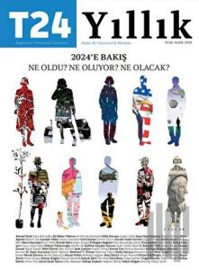 T24 Yıllık 2024'e Bakış