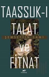 Taaşşuk-ı Talat ve Fitnat