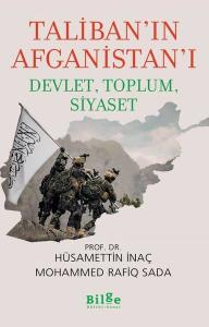 Taliban'ın Afganistan'ı: Devlet - Toplum - Siyaset