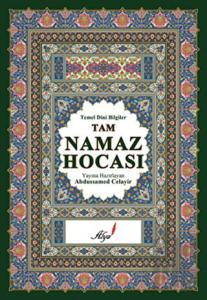 Tam Namaz Hocası - Temel Dini Bilgiler