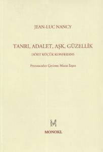 Tanrı Adalet Aşk Güzellik