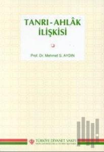 Tanrı Ahlak İlişkisi