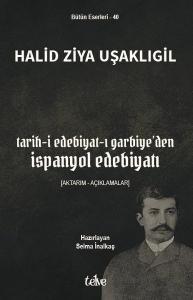 Tarih-i Edebiyat-ı Garbiye'den İspanyol Edebiyatı (Aktarım - Açıklamalar)