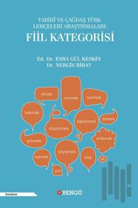 Tarihi ve Çağdaş Türk Lehçeleri Araştırmaları: Fiil Kategorisi