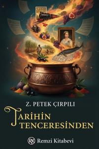 Tarihin Tenceresinden