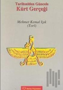 Tarihselden Güncele Kürt Gerçeği