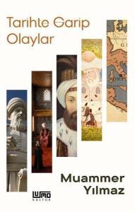 Tarihte Garip Olaylar