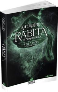 Tarikatta Rabıta ve Nakşibendilik
