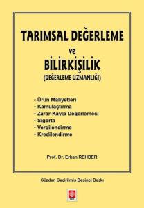 Tarımsal Değerleme ve Bilirkişilik - Değerleme Uzmanlığı