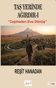 Taş Yerinde Ağırdır 1 - Cepheden Eve Dönüş