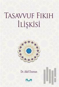 Tasavvuf Fıkıh İlişkisi (Ciltli)