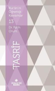 Tasrif-Kur'an'ın Öğrettiği Kavramlar