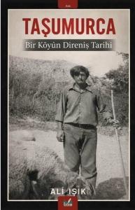 Taşumurca: Bir Köyün Direniş Tarihi