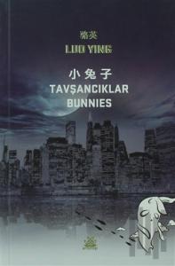 Tavşancıklar / Bunnies
