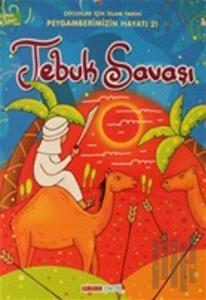 Tebuk Savaşı - Çocuklar İçin İslam Tarihi