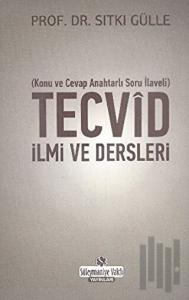 Tecvid İlmi ve Dersleri