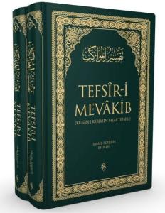 Kur'an-ı Kerim'in Meal Tefsiri - Tefsir-i Mevakib (2 Cilt)