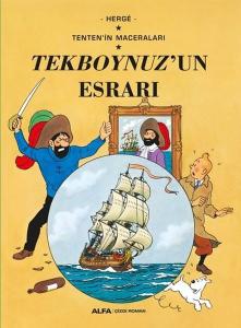 Tekboynuzun Esrarı-Tenten'in Maceraları
