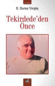Tekirdede'den Önce