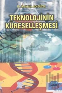 Teknolojinin Küreselleşmesi