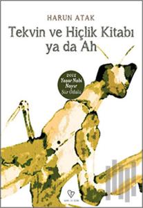 Tekvin ve Hiçlik Kitabı ya da Ah