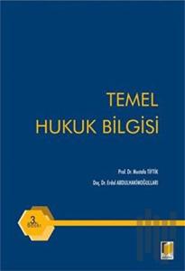 Temel Hukuk Bilgisi