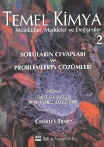 Temel Kimya-2: Moleküller, Maddeler ve Değişimler