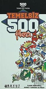 Temelsiz 500 Fıkra