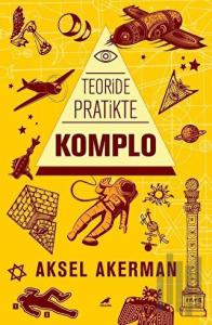 Teoride Pratikte Komplo