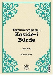 Tercüme ve Şerh-i Kaside-i Bürde