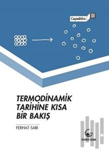 Termodinamik Tarihine Kısa Bir Bakış