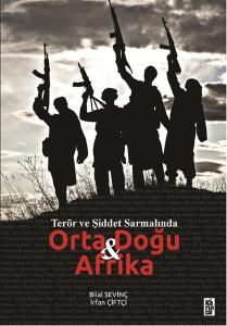 Terör ve Şiddet Sarmalında Orta Doğu Afrika