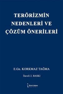 Terörizmin Nedenleri ve Çözüm Önerileri