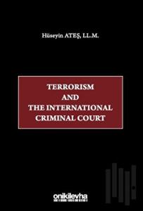 Terrorism and the International Criminal Court