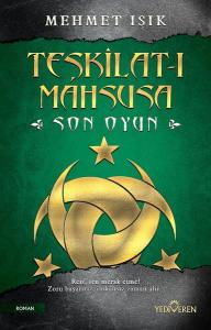 Teşkilat - ı Mahsusa - Son Oyun