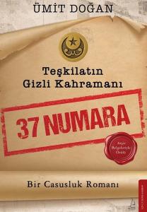 Teşkilatın Gizli Kahramanı - 37 Numara