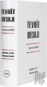 Tevhit Mesajı (Ciltli)