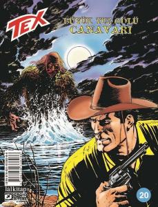 Tex Sayı 20 - Büyük Tuz Gölü Canavarı