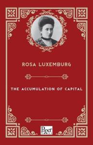 The Accumulation Of Capital